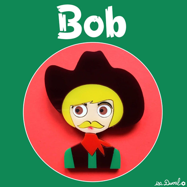 BOB Cowboy Acrylic Brooch, February Limited Numbered Edition - Isa Duval